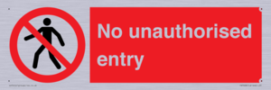No unauthorised entry